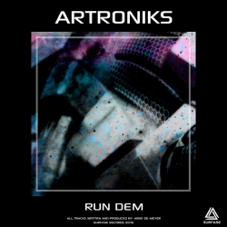 Artroniks_-_Run_Dem_-_Surfase